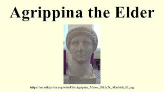 Agrippina the Elder [upl. by Cheryl152]