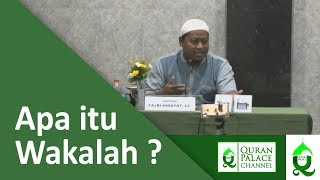 Apa itu Wakalah Akad Perwakilan  Ustadz Fajri Hidayat Lc  Fikih Muamalah [upl. by Elocin]