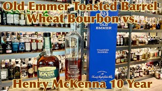 Old Emmer Toasted Barrel amp McKenna 10 Year Bourbons Reviewed [upl. by Niklaus]