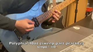 Polyphia40oz sweep part practice [upl. by Oznerol]