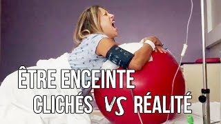 Être enceinte  CLICHÉS vs RÉALITÉ [upl. by Cora317]