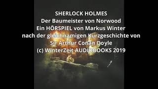 Sherlock Holmes Chronicles Folge 46 quotDer Baumeister von Norwoodquot Komplettes Hörspiel [upl. by Fraze]