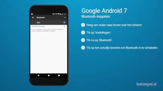 Tips amp Tricks  Google smartphone Bluetooth koppelen Android 7 [upl. by Arv]