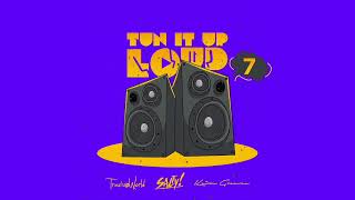 TUN IT UP LOUD 7 EXPLICIT  Salty amp Travis World  Mixtape [upl. by Duaner643]