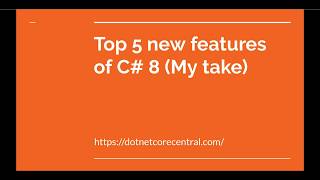 Top Five C 8 Features in my opinion [upl. by Eulalee454]