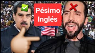 ✅Maduro habla Inglés mejor que Nayiv Bukele [upl. by Rhoads]