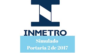 Simulado Idecan Inmetro Portaria nº 2 de 2017 [upl. by Nylirad]