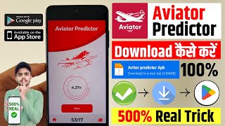 ✅ Aviator Predictor App Download Kaise Kare  Aviator Game Hack Mod Apk  Download Aviator Predictor [upl. by Aerdua]