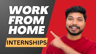 Work from Home Internships Apply Today for Remote Opportunities  Job4Freshers [upl. by Ennyroc]