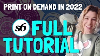 Society6 Full Tutorial  Print on Demand for Artists in 2022 [upl. by Animaj]