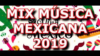 MIX MUSICA MEXICANA FIESTAS PATRIAS 2019 [upl. by Helbon6]