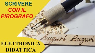 Scrivere con il pirografo e la pirografia su legno Impariamo a scrivere con un pirografo [upl. by Prober337]