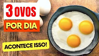 Veja o que Acontece se Você Comer Ovos Todos os Dias  O Resultado é Maravilhoso [upl. by Doscher]