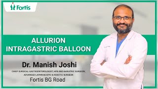 Allurion Gastric Balloon For Weight Loss  Dr Manish Joshi [upl. by Drawd]