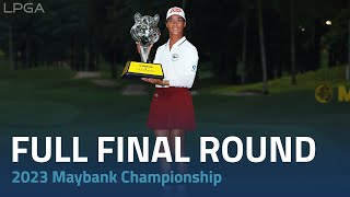 Full Final Round  2023 Maybank Championship [upl. by Ittocs]