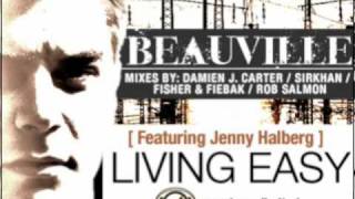 Beauville Feat Jenny Halberg quotLiving Easyquot Ospina Digital [upl. by Sorvats686]