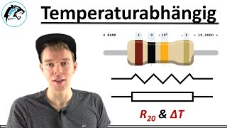 Temperaturabhängigkeit – Elektrischer Widerstand R  Elektrotechnik [upl. by Carlye]