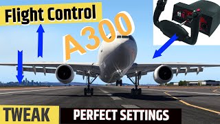 ini A300  Honeycomb Yoke  Perfect Settings  Flight Control TWEAK [upl. by Novonod]