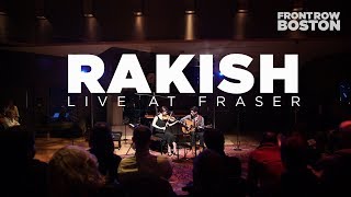 Rakish — Live at Fraser [upl. by Briscoe851]