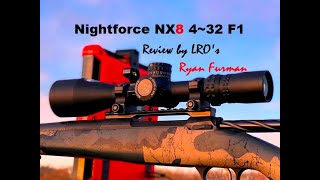 Nightforce NX8 432 F1 Scope Review [upl. by Mozes]