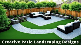 Creative Patio Landscaping Designs Make the Most of Your Outdoor Area Elevate Your Curb Appeal [upl. by Pol]