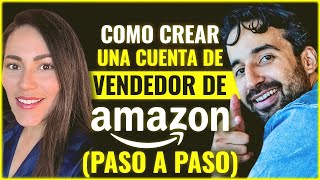 Como Crear una Cuenta de Vendedor de Amazon Seller Central Tutorial [upl. by Wilone531]