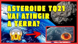 Asteroide 2015 TQ21 Poderá atingir a Terra AMANHÃ NASA confirma objeto potencialmente perigoso [upl. by Puto]