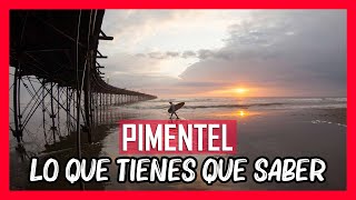 🧡 Pimentel Chiclayo  COMO LLEGAR QUÉ HACER 🏝️🌉🏖️ Peru mejores playas turismo lugares turisticos [upl. by Portugal]