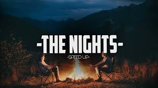 Avicii The Nights 𝐒𝐩𝐞𝐞𝐝 𝐔𝐩 𝐕𝐞𝐫𝐬𝐢𝐨𝐧 [upl. by Wicks455]