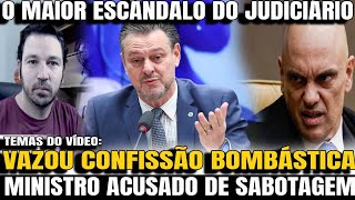 4 O MAIOR ESCÂNDALO DO JUDICIÁRIO MINISTRO ACUSADO DE SABOTAGEM ELE FOI CHAMADO DE TRAIDOR APÓS [upl. by Jocelyn637]