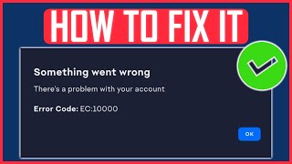 EA APP ERROR CODE EC10000 FIX  Fix EA App Theres a Problem With Your Account Error [upl. by Htebilil841]