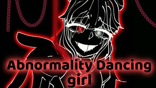 “Abnormality Dancing Girl„┆Meme made by Yashiro 💗☠️ [upl. by Anib391]