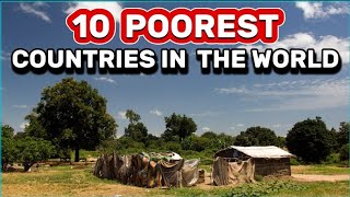 Top 10 Poorest Countries in the World 2024 [upl. by Daren1]