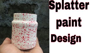 Most easy way of applying paint The splatter painting [upl. by Anehsak786]