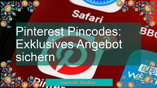 Pinterest Pincodes Exklusives Angebot sichern [upl. by Ellinad]