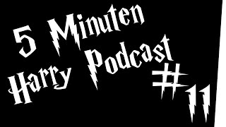 5 Minuten Harry Podcast 11  Nicht bummeln [upl. by Rosel]