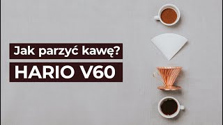 Jak parzyć kawę w dripperze Hario V60  tutorial [upl. by Ligriv]