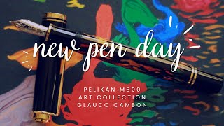 New Pen Day Pelikan M600 Art Collection Glauco Cambon [upl. by Olecram]