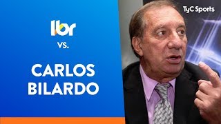 LÍBERO vs CARLOS SALVADOR BILARDO  quotCON MARADONA ME FUI A LAS MANOS SOLO UNA VEZ EN SEVILLAquot [upl. by Lemmor]