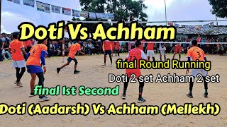 🔥Live Final Round Volleyball Match  Achham Vs Doti  Achham Mellekh 22 Set सट कस्ता हावा जस्ता [upl. by Alessandro620]