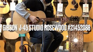 Gibson J45 Studio Rosewood 21452088【良く鳴ります抑揚に富んだ音色と明瞭な高域が魅力】【クロサワ楽器池袋店在庫品】 [upl. by Celisse]