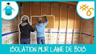 Doubler lisolation dun mur avec la laine de bois  LPMDP S2 6 [upl. by Nomead370]