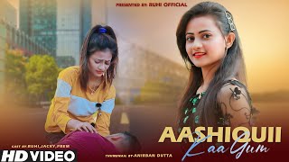 Aashiqui Ka Gum Hum Piye Ja Rahe Hai  Heart Touching Love Story  Salman Ali  Sad Song  FtRuhi [upl. by Nevai]