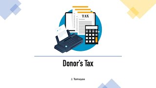 TAX  Donors Tax [upl. by Elbag]