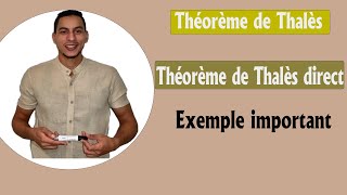 théorème de Thalès 3ème année collège مبرهنة طاليس  Théorème De Thalès Direct [upl. by Bonnice]