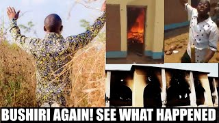 BREAKING BUSHIRI AGAIN SEE WHAT HE DID AS CHURCH IS DÉSTROYED [upl. by Manon]