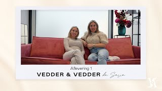 BIG NEWS ONZE SERIE IS LIVE  Vedder amp Vedder De Serie afl 1 [upl. by Diane32]