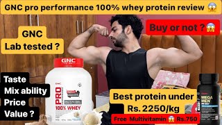 GNC PRO PERFORMANCE WHEY PROTEIN  unboxing amp review Best protein under 2200 gnc protein review [upl. by Secnarf342]