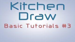 KitchenDraw Basics Part 3  Modifying a project [upl. by Yuzik795]