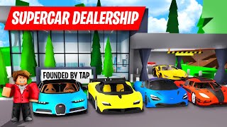 I Started a SUPERCAR DEALERSHIP in Brookhaven RP [upl. by Becket]